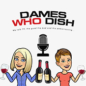 Dames Who Dish
