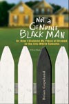 Not a Genuine Black Man.