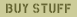 Buy Stuff